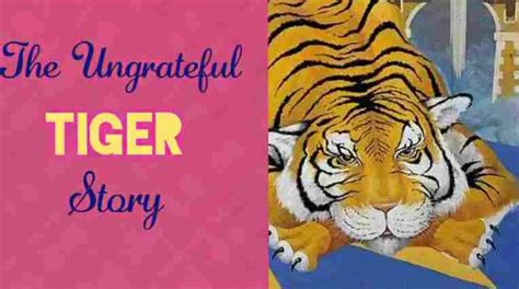  ¿Unintended Consequences? Unpacking the Enigmatic Story of 'The Ungrateful Tiger'!